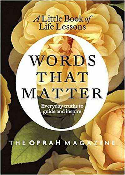 Words That Matter: A Little Book of Life Lessons, Hardcover