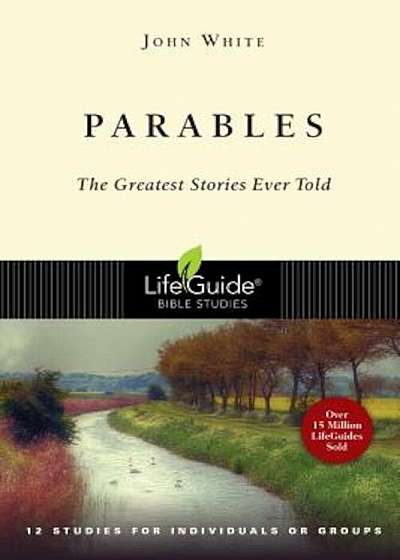 Parables: The Greatest Stories Ever Told, Paperback