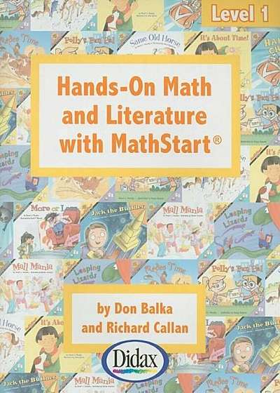 Hands-On Math and Literature with Mathstart, Level 1, Paperback