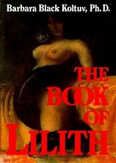 The Book of Lilith, Paperback