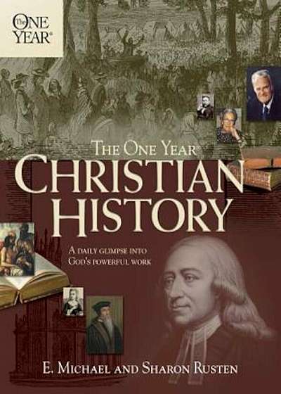 The One Year Christian History, Paperback