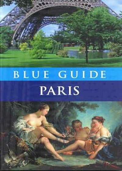 Blue Guide Paris, Paperback