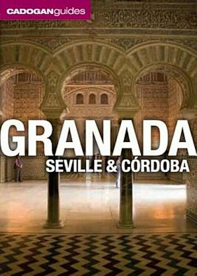 Cadogan Guide Granada, Seville and Cordoba, Paperback