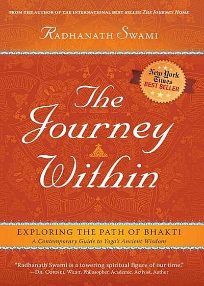 The Journey Within: Exploring the Path of Bhakti, Paperback