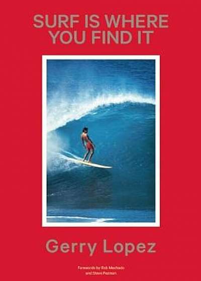 Surf Is Where You Find It, Paperback