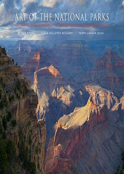 Art of the National Parks: Historic Connections, Contemporary Interpretations, Hardcover
