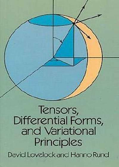 Tensors, Differential Forms, and Variational Principles, Paperback