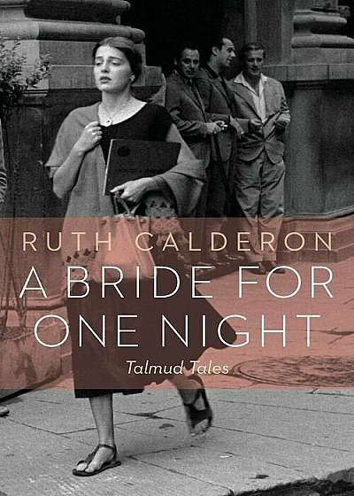 A Bride for One Night: Talmud Tales, Paperback