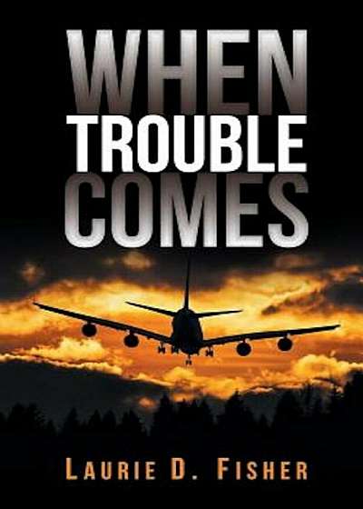 When Trouble Comes, Paperback