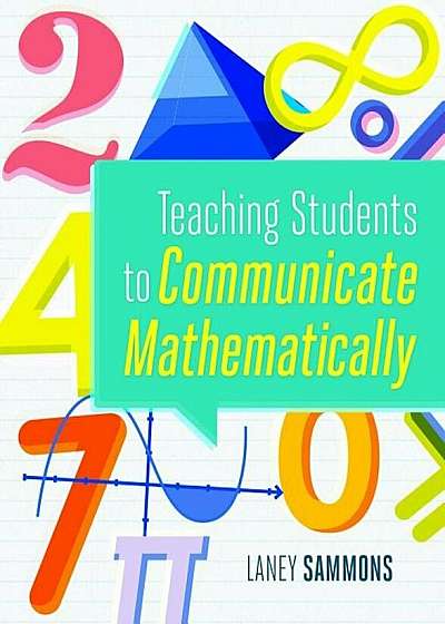 Teaching Students to Communicate Mathematically, Paperback