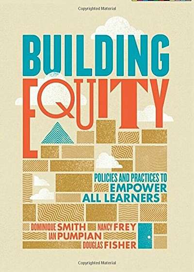 Building Equity: Policies and Practices to Empower All Learners, Paperback