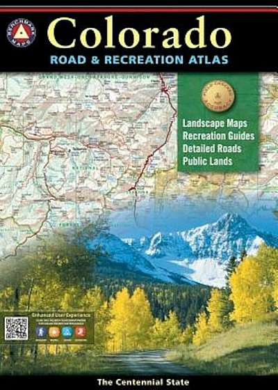 Colorado Benchmark Road & Recreation Atlas, Paperback