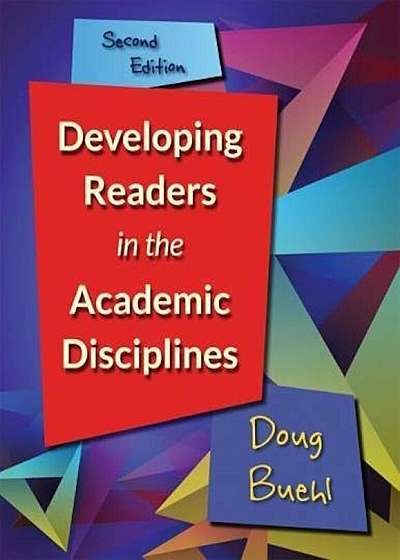 Developing Readers in the Academic Disciplines, 2nd Edition, Paperback