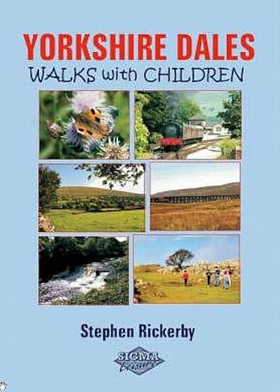 Yorkshire Dales Walks with Children, Paperback