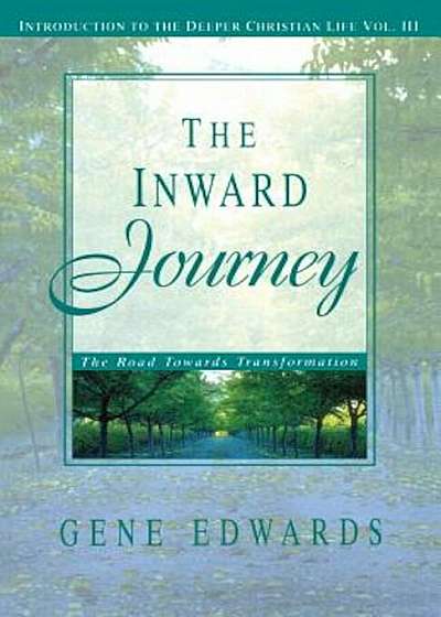 The Inward Journey, Paperback