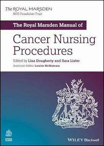 Royal Marsden Manual of Cancer Nursing Procedures, Paperback