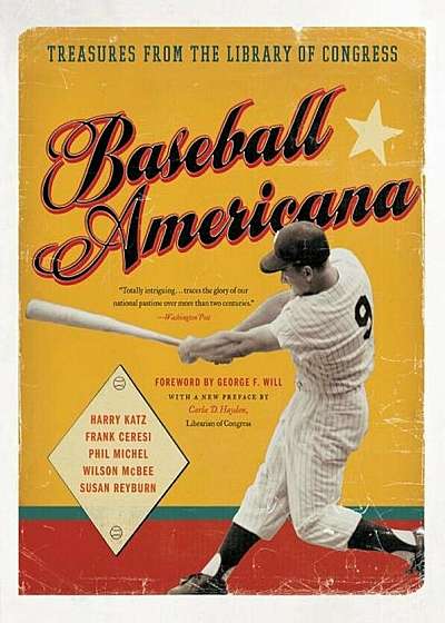 Baseball Americana: Treasures from the Library of Congress, Paperback