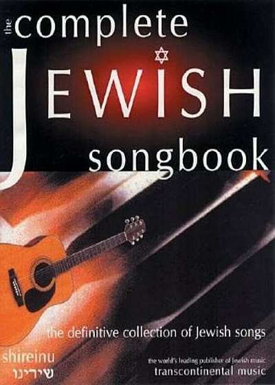The Complete Jewish Songbook: The Definitive Collection of Jewish Songs, Paperback