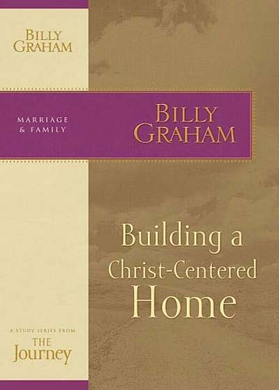 Building a Christ-Centered Home, Paperback