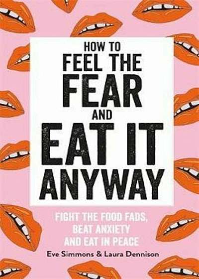 How to Eat Everything, Paperback