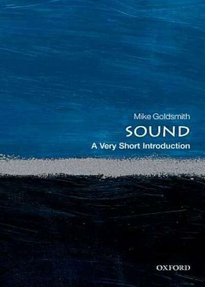 Sound: A Very Short Introduction, Paperback