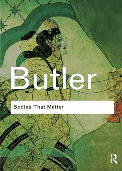 Bodies That Matter, Paperback