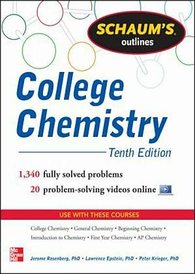Schaum's Outline of College Chemistry: 1,340 Solved Problems + 23 Videos, Paperback