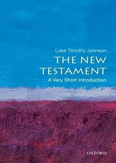 The New Testament: A Very Short Introduction, Paperback