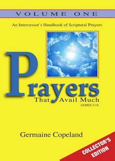 Prayers That Avail Much, Volume 1, Paperback