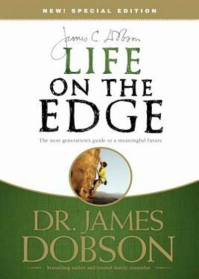 Life on the Edge: The Next Generation's Guide to a Meaningful Future, Paperback
