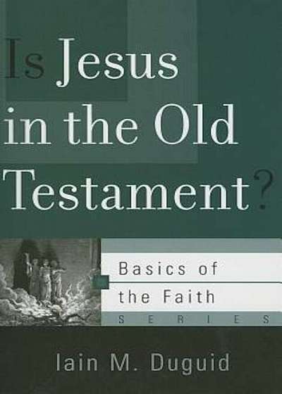 Coperta cărții Is Jesus in the Old Testament', Paperback