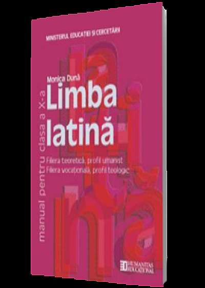 Limba latină. Manual pentru clasa a X-a