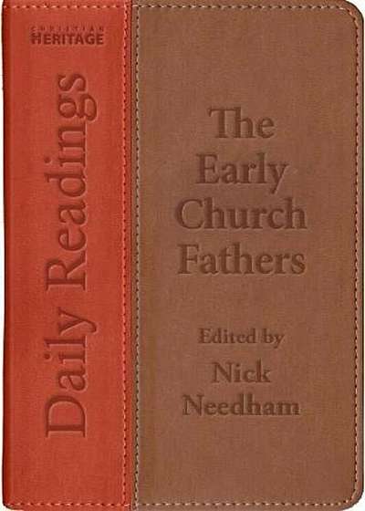 Daily Readings-The Early Church Fathers, Hardcover