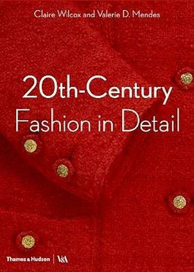 20th-Century Fashion in Detail, Paperback