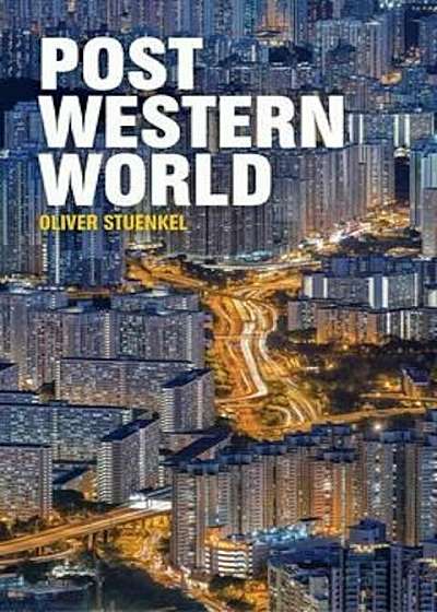 Coperta cărții Post-Western World, Paperback
