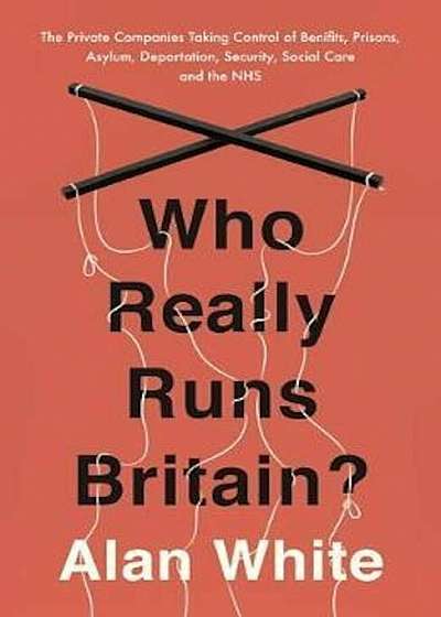 Coperta cărții Who Really Runs Britain', Paperback