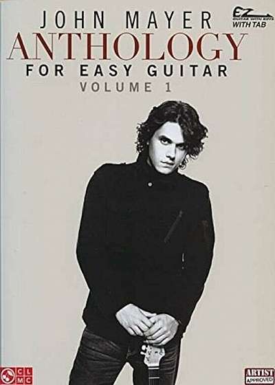 John Mayer Anthology for Easy Guitar