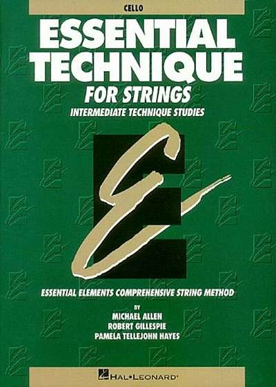 Essential Technique for Strings (Original Series): Cello, Paperback