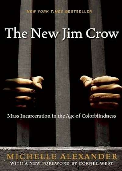 The New Jim Crow, Paperback