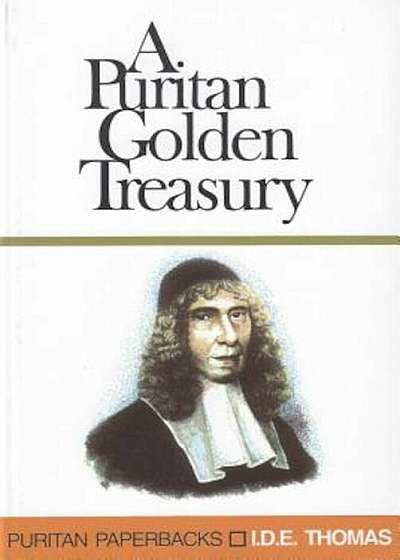 Puritan Treasury of Quotations:, Paperback