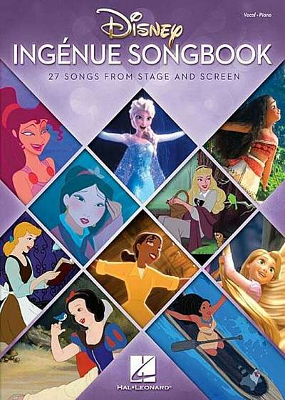 Disney Ingenue Songbook: 27 Songs from Stage and Screen, Paperback