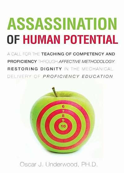 Assassination of Human Potential, Paperback