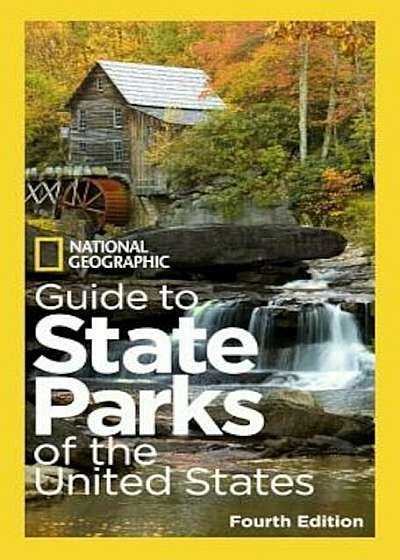 National Geographic Guide to State Parks of the United States, Paperback