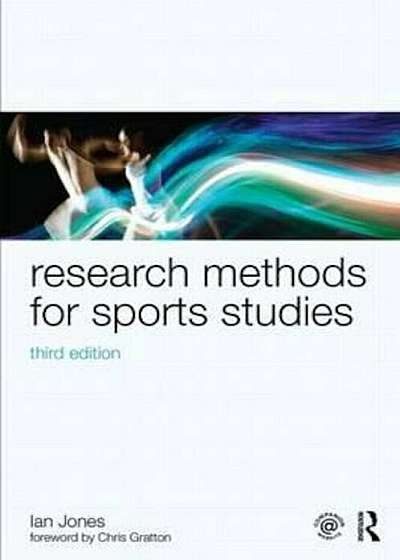 Research Methods for Sports Studies, Paperback