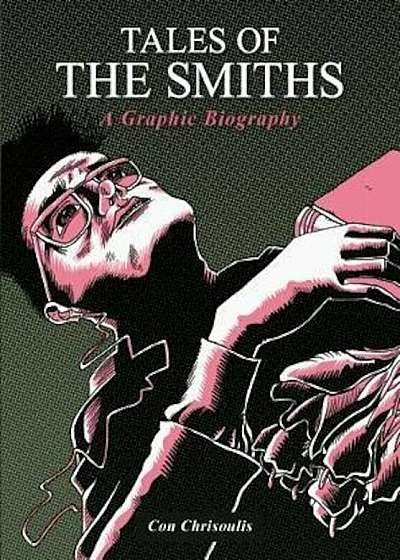 Tales of the Smiths Graphic, Paperback