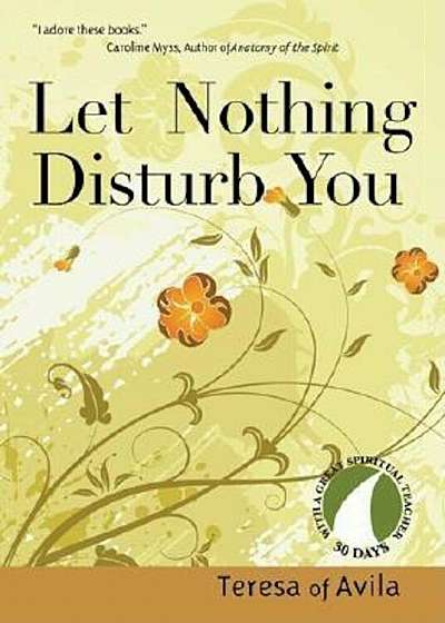 Let Nothing Disturb You, Paperback