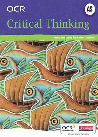 OCR A Level Critical Thinking Student Book (AS), Paperback