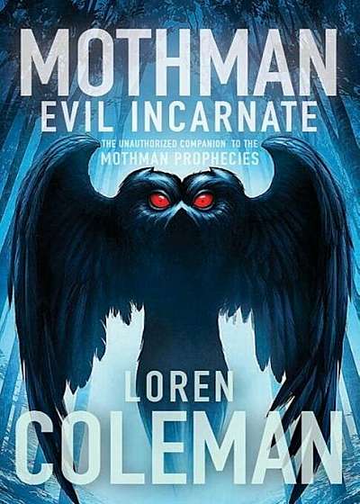 Mothman: Evil Incarnate, Paperback