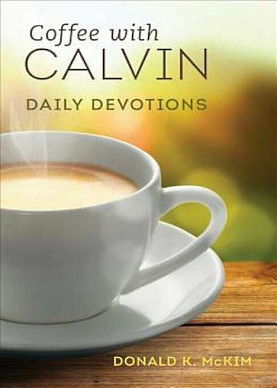 Coffee with Calvin, Paperback