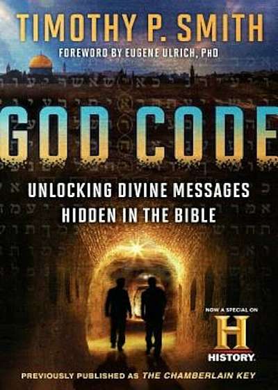 God Code (Movie Tie-In Edition): Unlocking Divine Messages Hidden in the Bible, Paperback